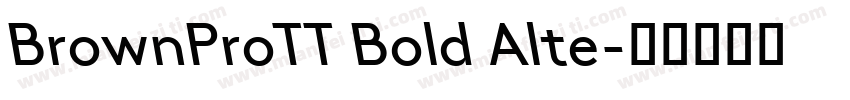 BrownProTT Bold Alte字体转换